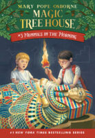 Magic Tree House: #3 Mummies in the Morning
