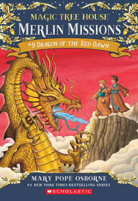 Magic Tree House: #37 Dragon of the Red Dawn