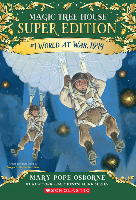 Magic Tree House - Super Edition: #1 World at War, 1944