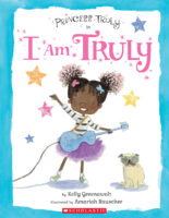 Princess Truly: Princess Truly in I Am Truly