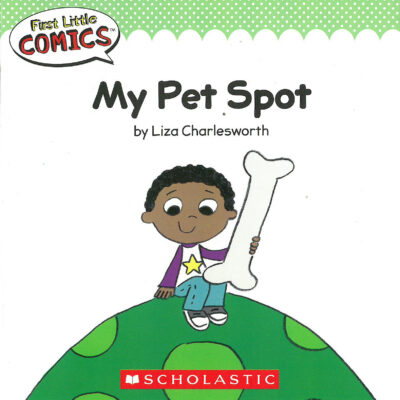 First Little Comics: My Pet Spot