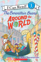 I Can Read!™ Level 1 - The Berenstain Bears: Around the World