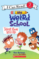 I Can Read! Level 2 - My Weird School: Talent Show Mix-Up