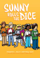 Sunny Rolls the Dice