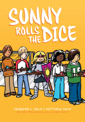 Sunny Rolls the Dice (Hardcover)