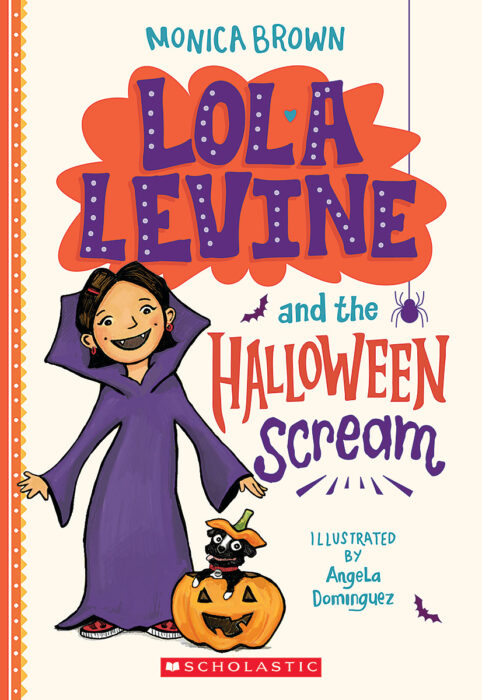 Lola Levine: Lola Levine and the Halloween Scream