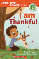 Curious Readers - Positive Power Stories: I Am Thankful