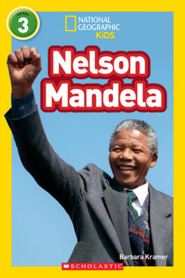 National Geographic Kids Readers: Nelson Mandela