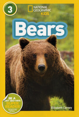 National Geographic Kids Readers: Bears