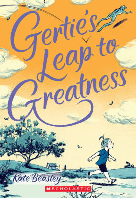 Gertie's Leap to Greatness