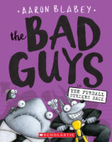 Bad Guys in The Furball Strikes Back (The Bad Guys #3)