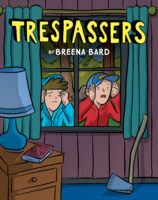 Trespassers