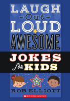 Laugh-Out-Loud: Awesome Jokes for Kids
