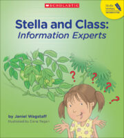 Stella and Class: Information Experts