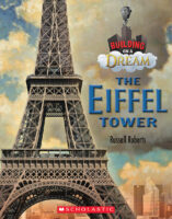 Building on a Dream: The Eiffel Tower