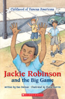 Childhood of Famous Americans: Jackie Robinson and the Big Game Reader