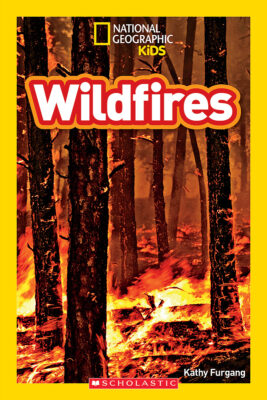 National Geographic Kids Readers: Wildfires
