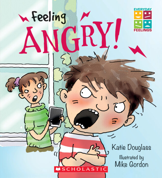 Everyday Feelings: Feeling Angry!