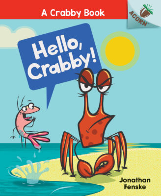 Acorn - Crabby: Hello, Crabby! (Hardcover)