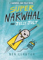 Narwhal and Jelly: Super Narwhal and Jelly Jolt