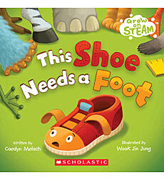 Grow on STEAM: This Shoe Needs a Foot