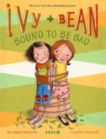 Ivy and Bean: Bound to Be Bad