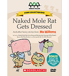 Naked Mole Rat Gets Dressed and Other Funny Stories from Mo Willems by Mo  Willems