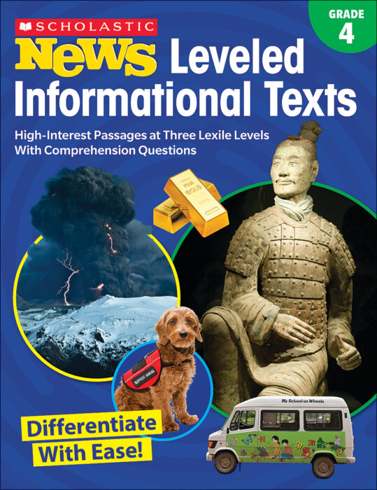 Scholastic News Leveled Informational Texts: Gr 4