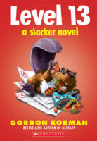 Level 13 (A Slacker Novel)