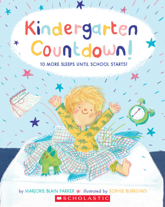 Kindergarten Countdown! by Marjorie Blain Parker