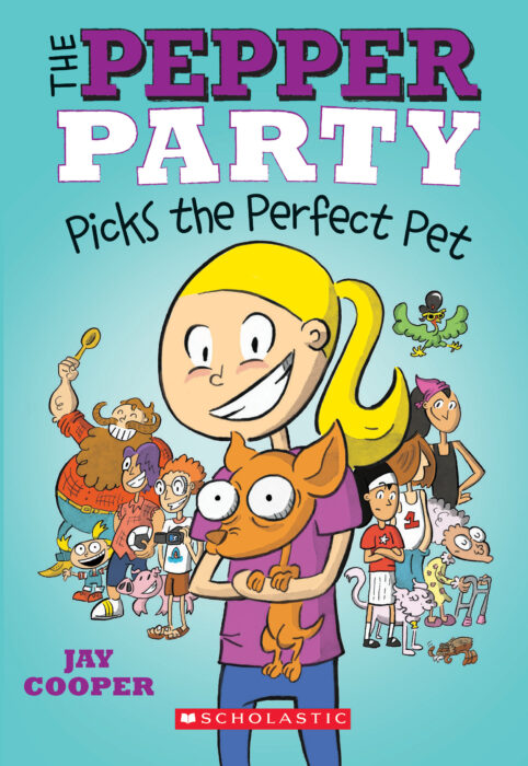 The Pepper Party Picks the Perfect Pet (The Pepper Party #1)