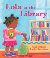 Lola: Lola at the Library