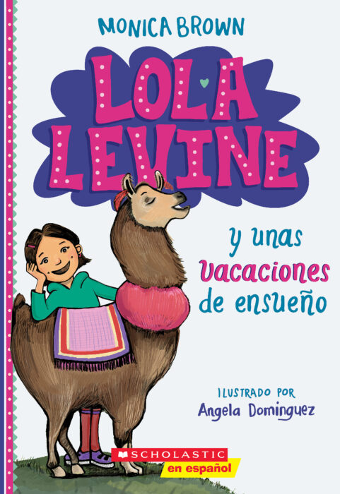 Lola Levine: Lola Levine y unas vacaciones de ensueño