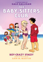 Boy-Crazy Stacey: A Graphic Novel (The Baby-Sitters Club #7)