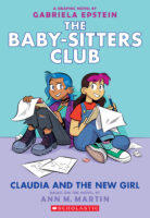 Claudia and the New Girl: A Graphic Novel (The Baby-Sitters Club #9)