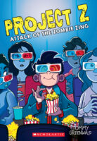 The Zombie Zing (Project Z #3)