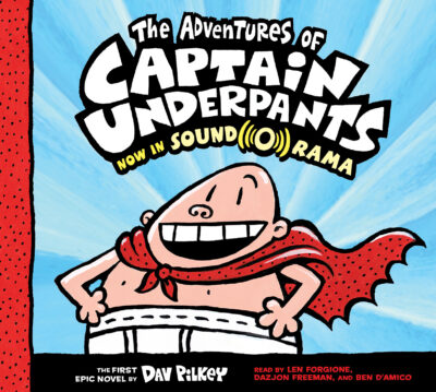 The Adventures of Captain Underpants (#1) (Audio CD)