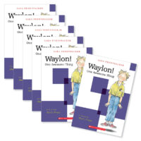 Guided Reading Set: Level Q - Waylon! One Awesome Thing