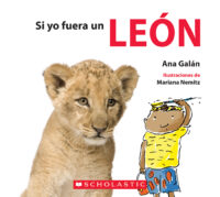 If I Were a...: Si yo fuera un león