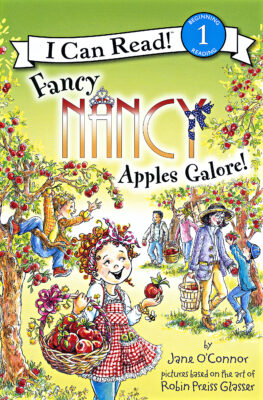 Fancy Nancy-I Can Read! Level 1: Apples Galore!