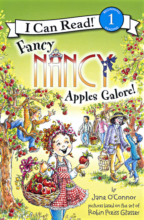 Fancy Nancy-I Can Read!™ Level 1: Apples Galore! by Jane O