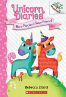 Bo's Magical New Friend: A Branches Book (Unicorn Diaries #1)