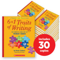6 + 1 Traits Of Writing: The Complete Guide For The Primary Grades  (30-copy pack)
