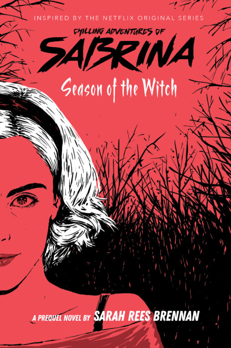 Season of the Witch (The Chilling Adventures of Sabrina, Book 1)