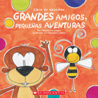 Libro de opuestos: Grandes amigos, pequeñas aventuras
