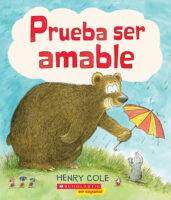 Prueba ser amable