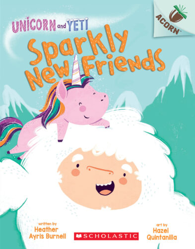 Sparkly New Friends: An Acorn Book (Unicorn and Yeti #1) by