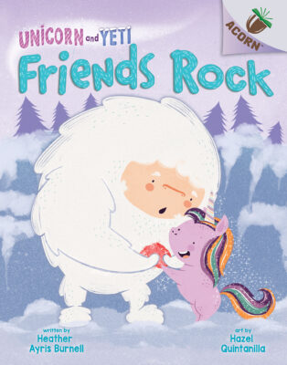 Friend's Rock: An Acorn Book (Unicorn and Yeti #3)