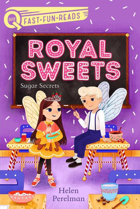 Quix Fast•Fun•Reads - Royal Sweets: Sugar Secrets