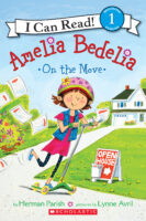 I Can Read! Level 1 - Amelia Bedelia: Amelia Bedelia on the Move